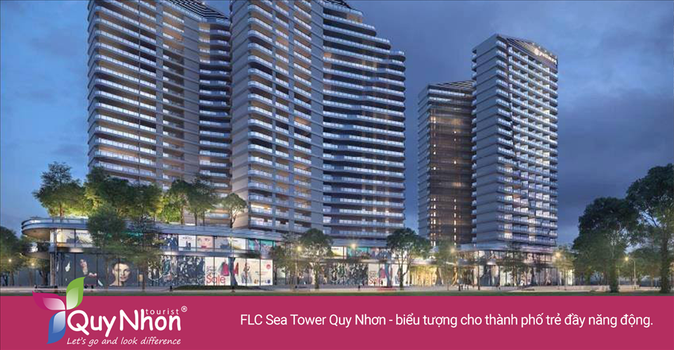FLC Sea Tower Quy Nhơn - biểu tượng cho thành phố trẻ đầy năng động.