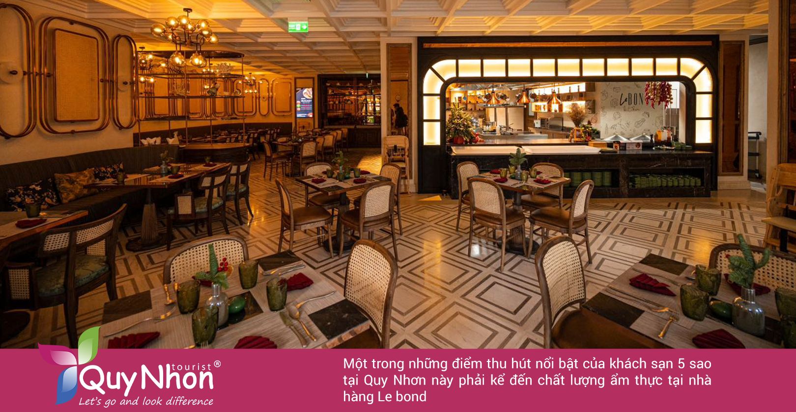 Điểm thu hút nổi bật của khách sạn 5 sao tại Quy Nhơn này phải kể đến chất lượng ẩm thực tại nhà hàng Le bond.