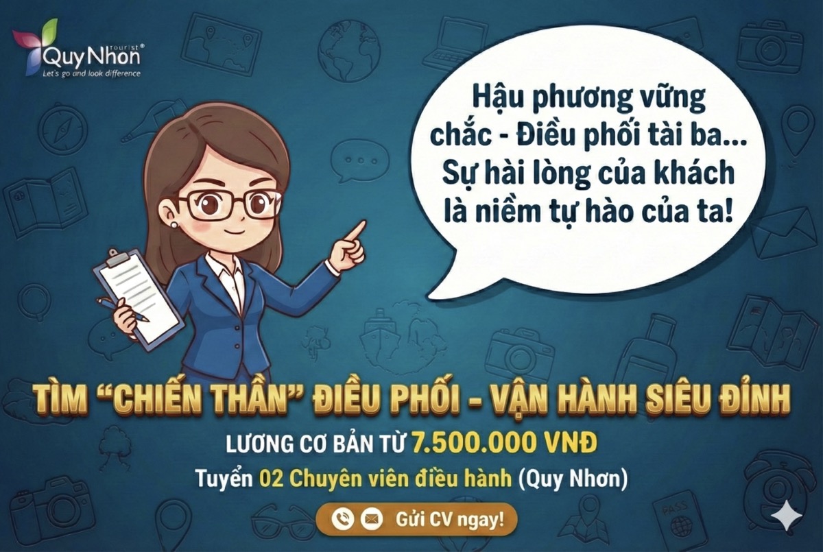 Tuyển dụng vị trí điều hành 2026 - Quy Nhơn Tourist