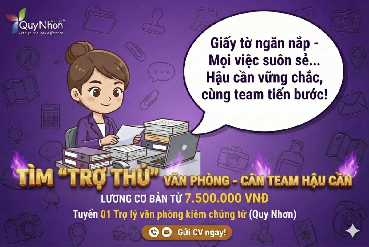 Tuyển dụng trợ lý văn phòng kiêm chứng từ 2026 - Quy Nhơn Tourist
