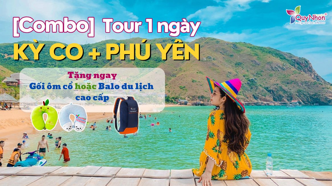 Combo Tour Kỳ Co Eo Gió và Tour Quy Nhơn Phú Yên